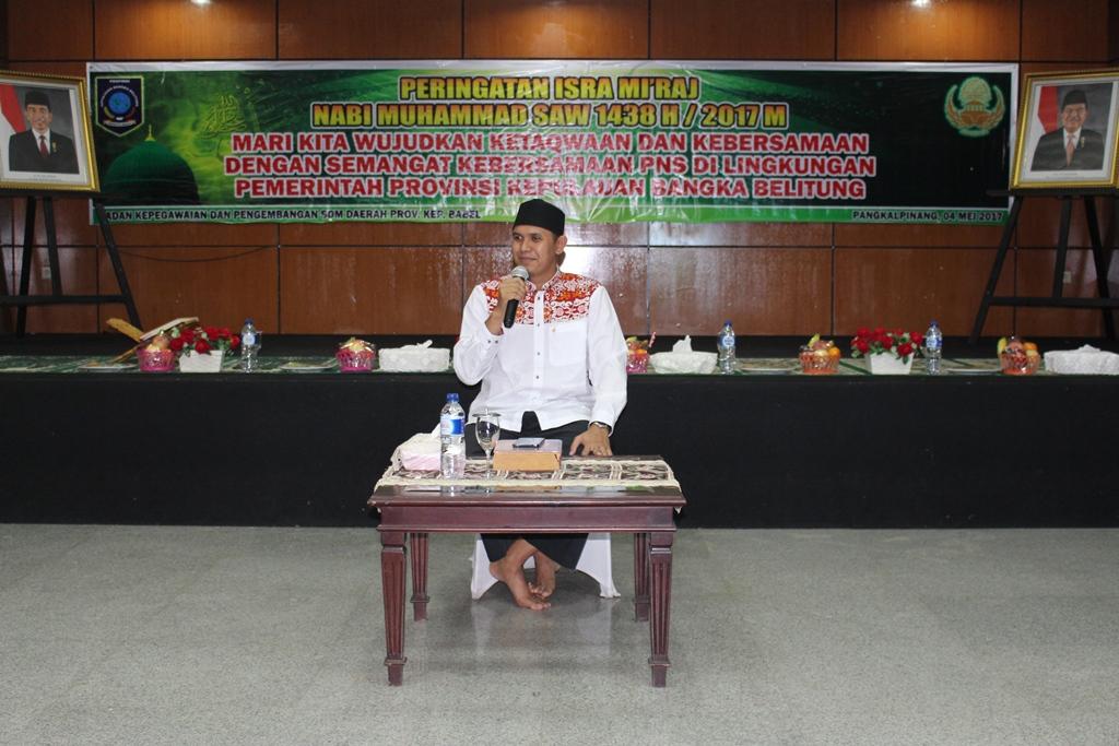 PNS Pemprov Babel Rayakan Isra Mi’raj Nabi Muhammad SAW 1438 H Dengan Pembinaan Rohani